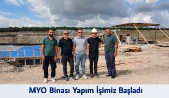 MYO Binası Yapım İşimiz Başladı